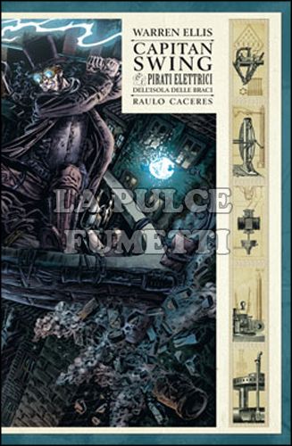 100% PANINI COMICS - CAPITAN SWING E I PIRATI ELETTRICI DELL'ISOLA DELLE BRACI